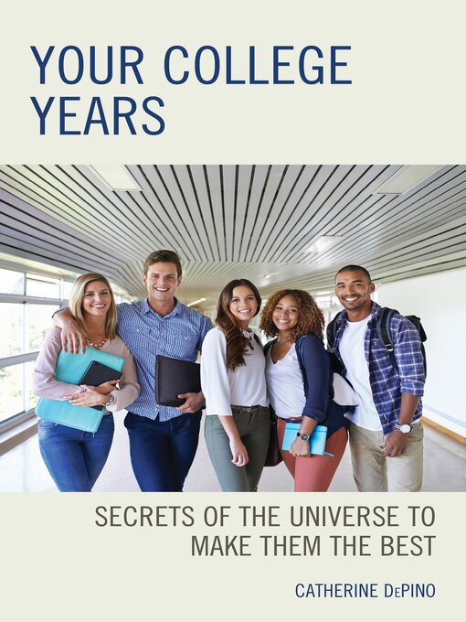 Title details for Your College Years by Catherine DePino - Available